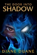 Cover for the ebook edition of Diane Duane's The Door Into Shadow