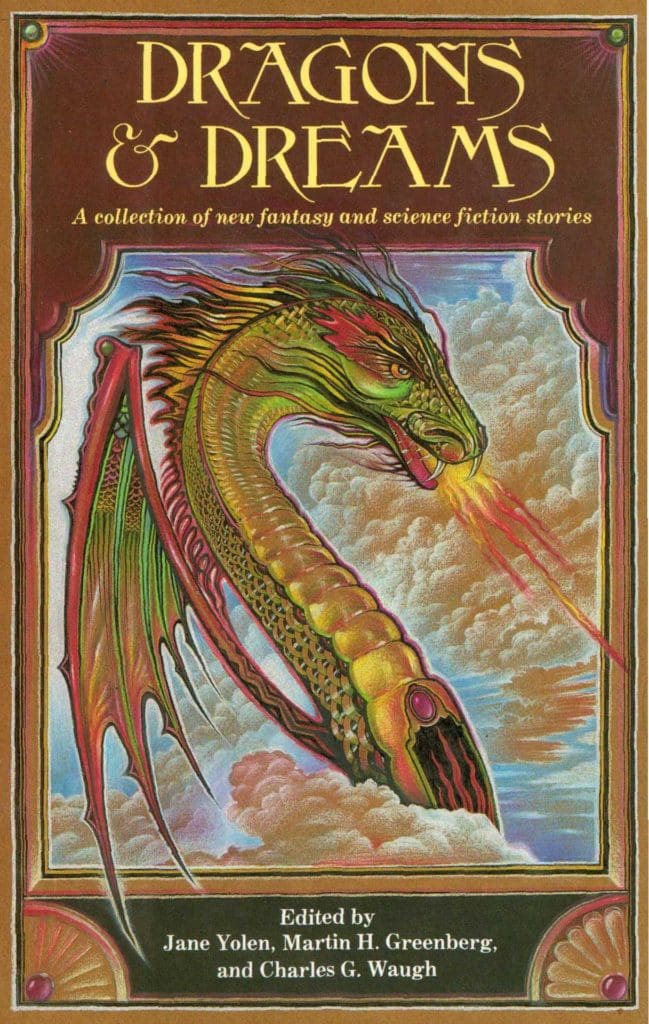 DRAGONS AND DREAMS 1st edition hc